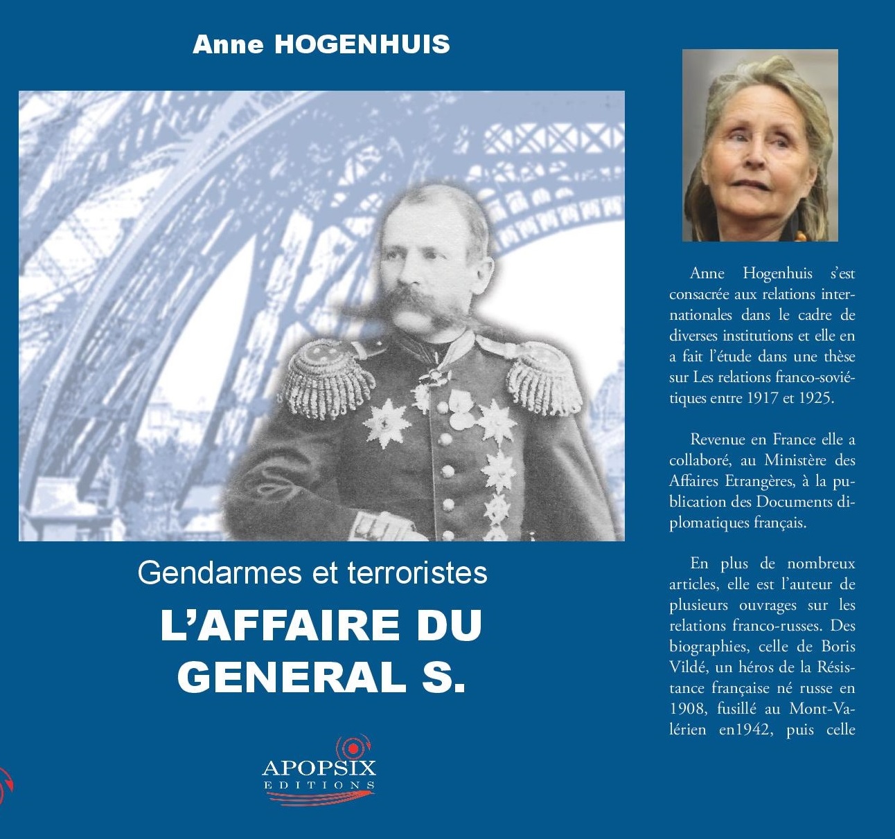 Couverture. Apopsix Editions. Gendarmes et terroristes. Lïaffaire du général S., de Anne Hogenhuis. 2017-10-05